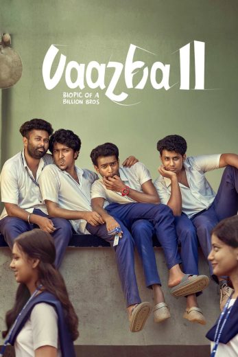 فيلم Vaazha II: Biopic of a Billion Bros 2026 مترجم اون لاين