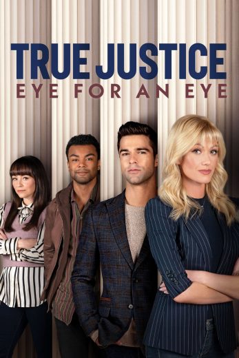 فيلم True Justice 2: Eye for an Eye 2026 مترجم اون لاين
