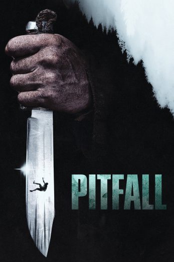 فيلم Pitfall 2025 مترجم اون لاين