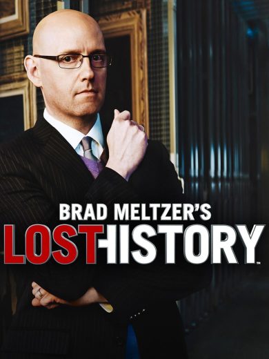 مسلسل Brad Meltzer’s Lost History الموسم الاول مترجم