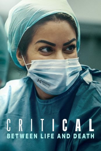 مسلسل Critical: Between Life and Death الموسم الاول الحلقة 3 الثالثة مترجمة اون لاين