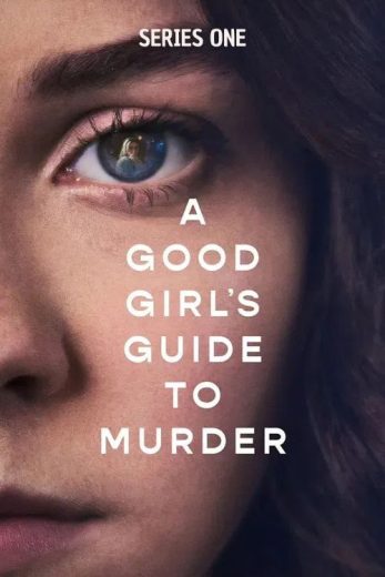مسلسل A Good Girl’s Guide to Murder الموسم الاول مترجم