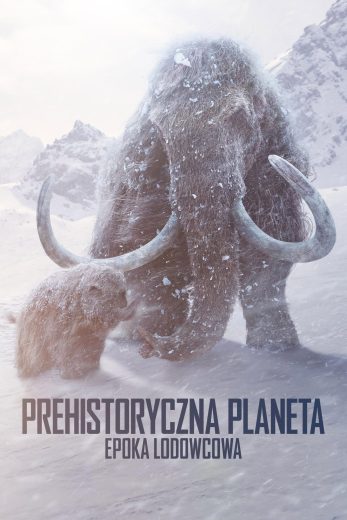 مسلسل Prehistoric Planet الموسم الثالث مترجم