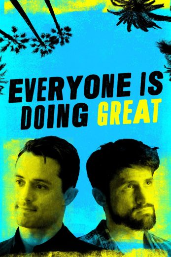 مسلسل Everyone Is Doing Great الموسم الاول مترجم