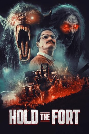 فيلم Hold the Fort 2025 مترجم اون لاين