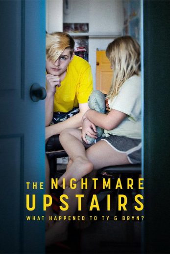 مسلسل The Nightmare Upstairs: What Happened to Ty and Bryn? الموسم الاول مترجم