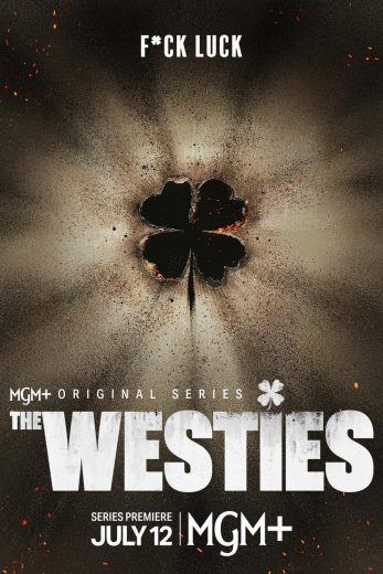 مسلسل The Westies الموسم الاول مترجم
