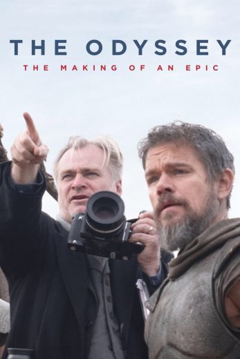 فيلم The Odyssey The Making of an Epic 2026 مترجم اون لاين