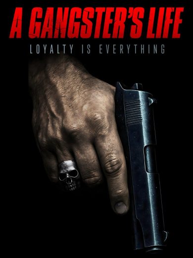 فيلم A Gangster’s Life 2026 مترجم اون لاين