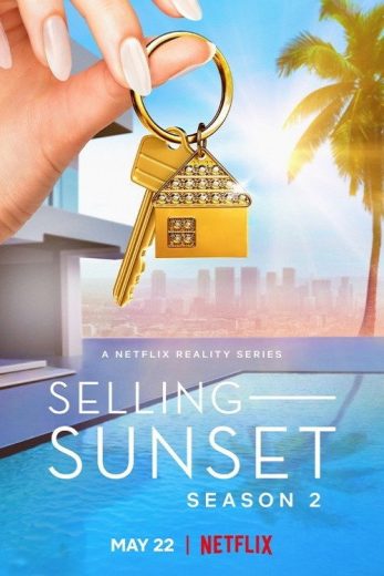 برنامج Selling Sunset الموسم الثاني مترجم