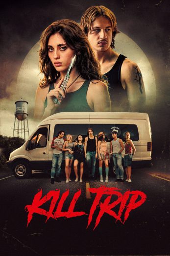 فيلم Kill Trip 2026 مترجم اون لاين