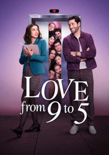 مسلسل Love from 9 to 5 الموسم الاول مترجم