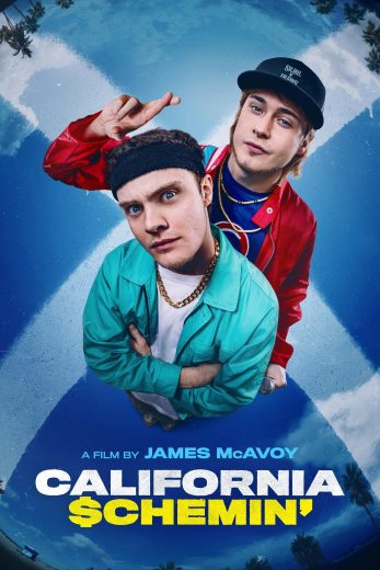 فيلم California Schemin 2025 مترجم اون لاين