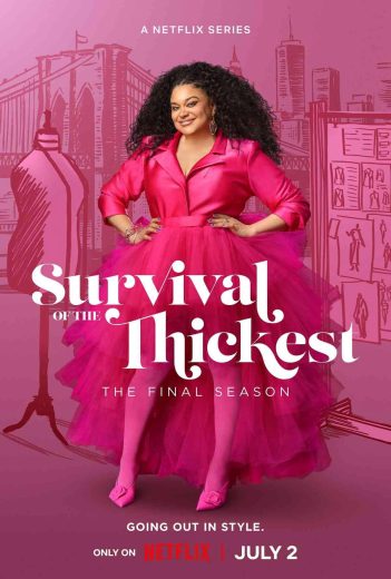 مسلسل Survival of the Thickest الموسم الثالث مترجم