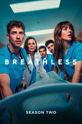 مسلسل Breathless الموسم الثاني مترجم