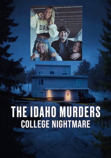 مسلسل The Idaho Murders: College Nightmare الموسم الاول مترجم