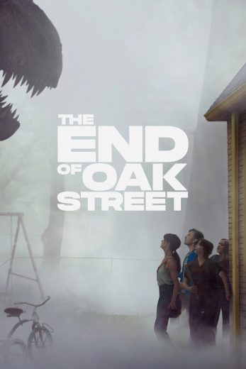 فيلم The End of Oak Street 2026 مترجم اون لاين