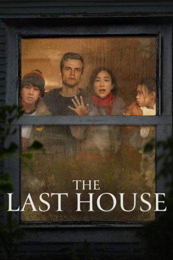 فيلم The Last House 2026 مترجم اون لاين