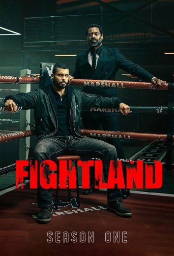 مسلسل Fightland الموسم الاول مترجم
