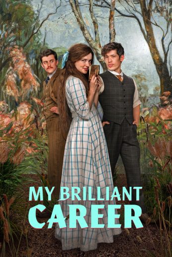مسلسل My Brilliant Career الموسم الاول مترجم