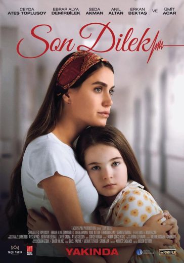 فيلم Son Dilek 2025 مترجم اون لاين