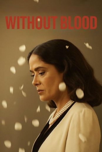 فيلم Without Blood 2026 مترجم اون لاين