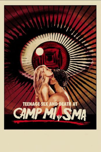 فيلم Teenage Sex and Death at Camp Miasma 2026 مترجم اون لاين