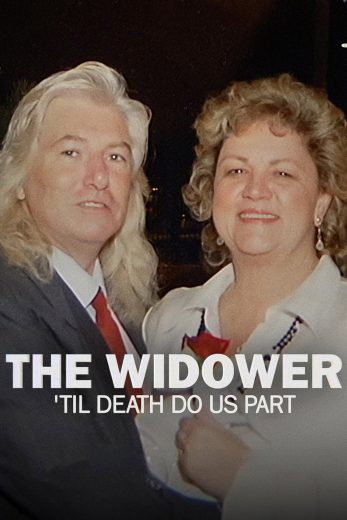 فيلم The Widower: ‘Til Death Do Us Part 2026 مترجم اون لاين